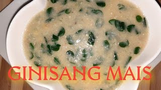 GINISANG MAIS RECIPE PANLASANG PINOY [upl. by Akiemehs]