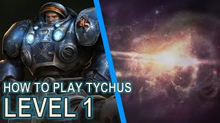 How to play Level 1 Tychus  Starcraft II CoOp [upl. by Namrac]