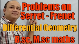 problems on serret frenet formulae differential geometry in hindi Bsc Msc maths by Hd sir [upl. by Cosette]