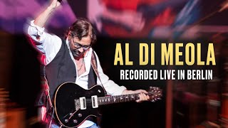 Al Di Meola  Recorded live in Berlin [upl. by Nolyarb]