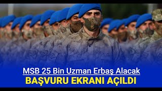 MSB TSK 25 bin uzman erbaş alımı başvurusu nasıl yapılır [upl. by Oiretule270]