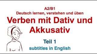 German Grammar  Verben mit Dativ und Akkusativ  Verben mit zwei Objekten  TEIL 1 [upl. by Gitel]