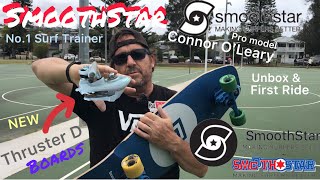 No1 Surf Skate  NEW SmoothStar ft Thruster D  Conner O’Leary 34quot Unbox amp First Ride Vlog No 204 [upl. by Attey674]