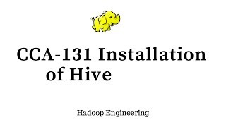 CCA131 Install Add Hive service using Cloudera Manager [upl. by Bagley]