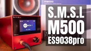 【SMSL M500】 MQA対応 ES9038pro搭載のUSB DACがこの価格帯で実現 [upl. by Eislek571]