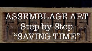 ASSEMBLAGE ART step by step SAVING TIME Etsy [upl. by Porty201]