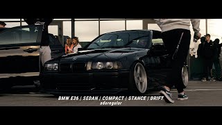 BMW E36  SEDAN  COMPACT  STANCE  DRIFT [upl. by Derna920]