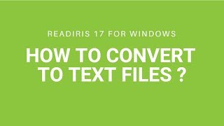 Readiris 17 Windows How to convert to text files [upl. by Aner378]