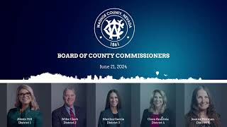 Board of County Commissioners  June 21 2024 [upl. by Llirret]