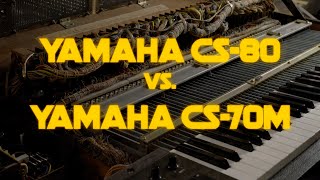 The Yamaha CS80 VS CS70M  An Exploration of Two LEGENDS [upl. by Fanya178]