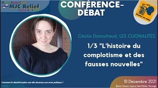 Conférencedébat  Cécile Dunouhaud Lhistoire du complotisme et des fausses nouvelles [upl. by Azarcon52]