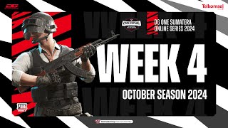 PUBG Mobile  WEEK 4  DG One Sumatera Online Series Tournament  Oktober Season 2024 [upl. by Atnamas]