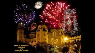 FIESTAS DE LA PATRONA DE CANARIAS 2012  CANDELARIA  TENERIFE [upl. by Marice]