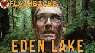 FLASHBACKS  EDEN LAKE [upl. by Wulf788]