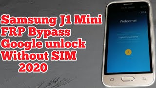 FRP Bypass Samsung J1 Mini Google account SM J106H Without PC 2020  New Method 100 [upl. by Mariska]