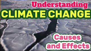 Climate Change well explained causes and effects greenhouseGases climateChange globalWarming [upl. by Yanarp276]