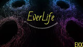 EverLife [upl. by Carola8]