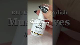 BLUESKY gel polish must haves [upl. by Adnorat]