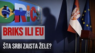 Trendovi se menjaju  Novi rezultati istraživanja Koliko Srba želi u EU a koliko bira BRIKS [upl. by Clarise842]