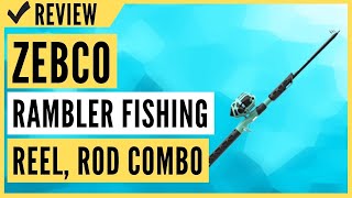 Zebco Rambler Fishing Reel and Rod Combo Review [upl. by Eseer]