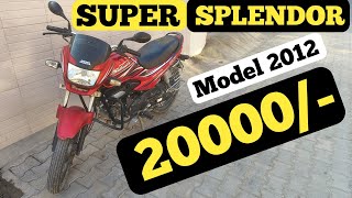 ये Super Splendor तो Mast है 👍 Second hand Super Splendor 2012 Model  Price  Review  Hero Honda [upl. by Ellesig]