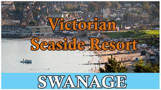 Swanage Victorian Seaside Resort amp Swanage Railway Steam Train Ride [upl. by Wie145]