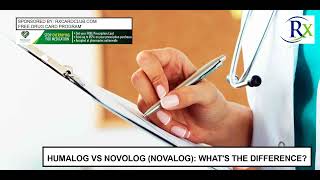 Humalog Vs Novolog Novalog Whats The Difference [upl. by Eentihw106]