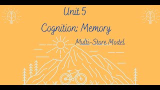 Unit 5 Memory 2 MultiStore Model AP Psychology [upl. by Cofsky]