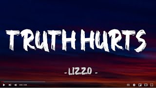 Truth Hurts  Lizzo  Lyrics [upl. by Vincents281]