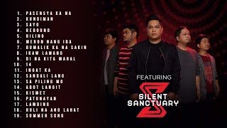 Best of Silent Sanctuary OPM Love Songs 2023 Complete amp Updated Greatest Hits  Non Stop Playlist [upl. by Kcirdde]