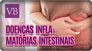 DII  Doenças Inflamatórias Intestinais  Você Bonita 271117 [upl. by Stedmann]