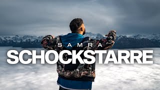 SAMRA  SCHOCKSTARRE prod by Chris Jarbee amp Perino Official Video [upl. by Hedgcock]