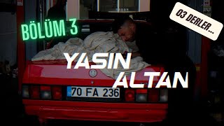 Yasin K İntikam Peşinde  Belgesel Bölüm 3 [upl. by Fernald]