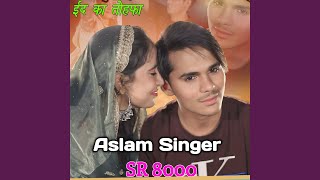 Aslam Singer SR 8000 [upl. by Jena]