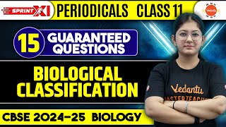 Biological Classification Class 11 Biology Chapter 2  15 Guaranteed Questions CBSE 202425 [upl. by Sairahcaz]