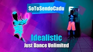 Just Dance Unlimited Idealistic 5 Stars [upl. by Ecadnac291]