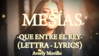 MESÌAS  Averly Morillo LYRICS IN ENGLISH amp SPANISH [upl. by Allin]