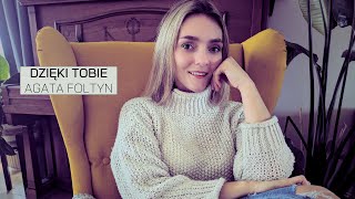 Agata Foltyn  Dzięki Tobie cover [upl. by Neerroc414]