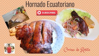 Hornado Ecuatoriano quotPernilquot Cocina de Rosita [upl. by Alrac71]