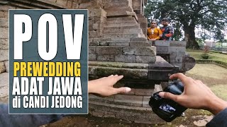 POV PREWEDDING PHOTOGRAPHY I PREWED di CANDI JEDONG dengan Baju Adat jawa I Canon 6D  50mm f12 [upl. by Matthiew]