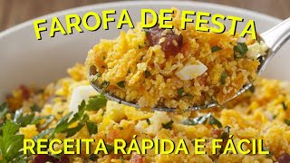 FAROFA DE FESTA Receita RÁPIDA e FÁCIL [upl. by Yerfej]