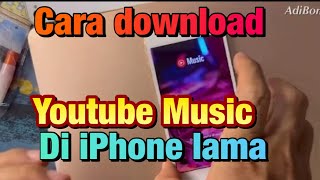 Cara Download Youtube Music di iPhone iOS 12 kebawah [upl. by Augustina882]