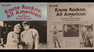 Knute Rockne All American Starring Pat OBrien amp Ronald Reagan Old Time Radio [upl. by Sumerlin938]