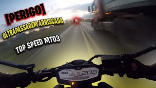 PERIGO top speed MT03 MT07 e CB650r quase deu ruim parte 2 [upl. by Brook551]