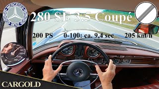 Mercedes 280 SE 35 Coupé Autobahn High Speed Drive No Speed Limit Pure V8 Sound [upl. by Renee]