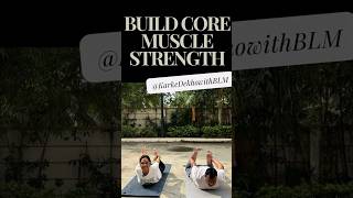 Build your core muscles and improve flexibility  Karke Dekho with BLM yoga tips BLMVideos [upl. by Labinnah]