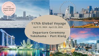 117th Global Voyage Digest1 第117回航程回顧1  117회 크루즈 다이제스트1  Peace Boat Cruise [upl. by Nayb]