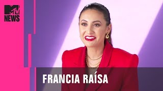 Francia Raísa Is Finally Starting to Feel Like Herself  MTV News [upl. by Vivle230]