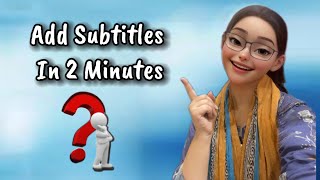 How to Add Subtitles in YouTube Video FOR FREE😮🔥  How to Add Subtitles to Video  ​⁠ItsHamna774 [upl. by Luana787]