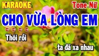 Cho Vừa Lòng Em Karaoke Tone Nữ Nhạc Sống Beat Chuẩn Dễ Hát 2025  Thanh Hải Karaoke [upl. by Iggem620]